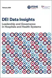 DEI Data Insights: Leadership and Governance in Hospitals and Health Systems cover